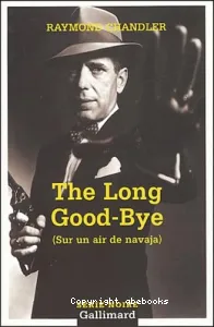 The long good-bye