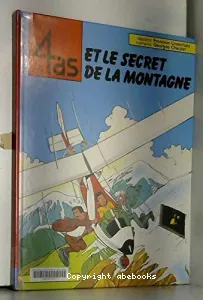 Les 4 as et le secret de la montagne