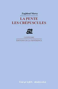 La pente les crépuscules