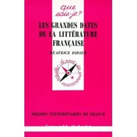 Les grandes dates de la littérature française