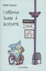 L'expédition polaire à bicyclette ; suivi de La vie sportive aux États-Unis