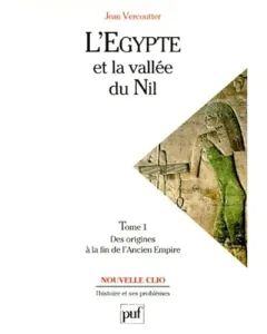 L'Egypte et la vallée du Nil