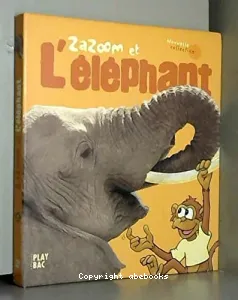 Zazoom et l'éléphant