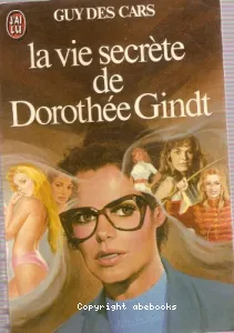 La Vie secréte de Dorothée Gindt