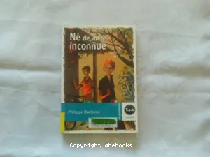 Né de mère inconnue