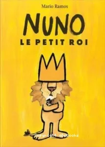 Nuno, le petit roi