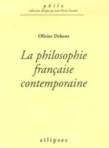 La philosophie française contemporaine