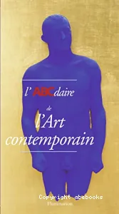 L'ABCdaire de l'art contemporain