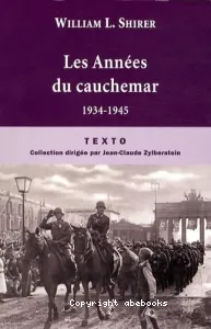 Les années du cauchemar, 1934-1945