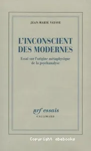 L'inconscient des modernes