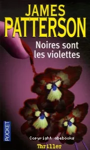 Noires sont les violettes