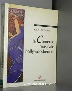 La comédie musicale hollywoodienne