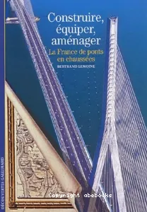 La France de ponts en chaussées