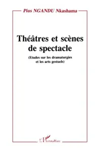 Théâtres et scènes de spectacle