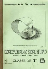 Exercices corrigés de sciences physiques