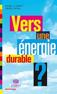 Vers une énergie durable ?