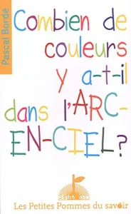 Combien de couleurs y a-t-il dans l'arc-en-ciel ?