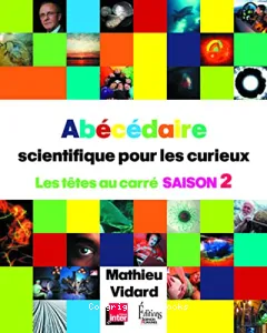 Abécédaire scientifique pour les curieux