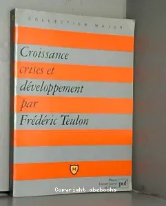 Croissance, crises et développement