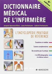 Dictionnaire médical de l'infirmière