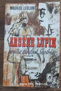 Arsène Lupin contre Herlock Sholmès