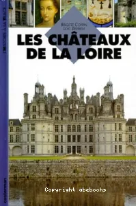 Les châteaux de la Loire