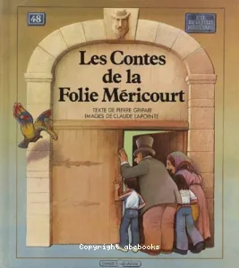 Les Contes de la Folie-Méricourt