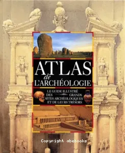 Atlas de l'archéologie