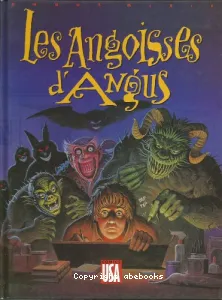 Les angoisses d'Angus