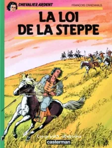 La loi de la steppe