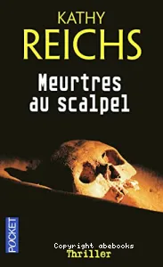 Meurtres au scalpel