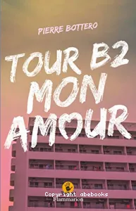 Tour B2 mon amour