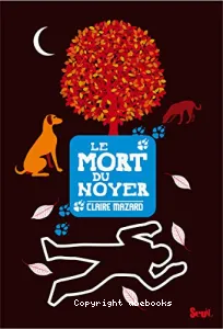 Le mort du noyer