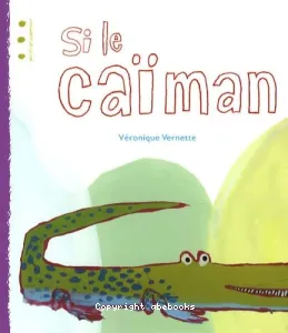 Si le caïman