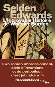 L'incroyable histoire de Wheeler Burden