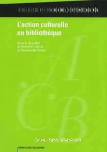 L'action culturelle en bibliothèque