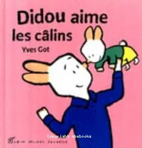 Didou aime les câlins