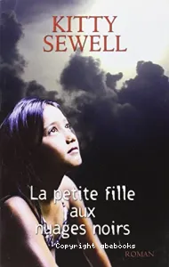 La petite fille aux nuages noirs