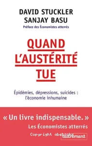 Quand l'austérité tue