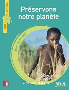 Préservons notre planète