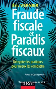 Fraude fiscale et paradis fiscaux