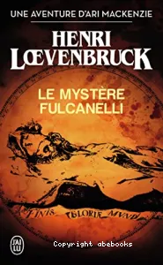 Le mystère Fulcanelli