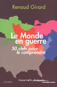 Le monde en guerre