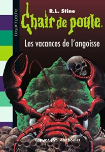 Les vacances de l'angoisse