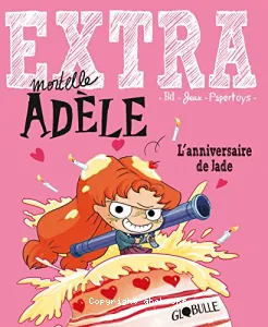 Extra mortelle Adèle