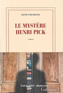 Le mystère Henri Pick