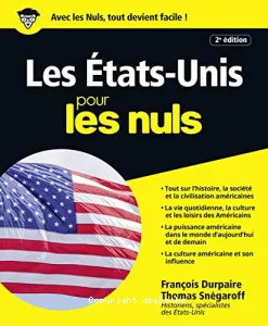 Les États-Unis pour les nuls