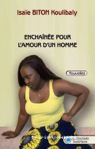 Enchaînée pour l'amour d'un homme