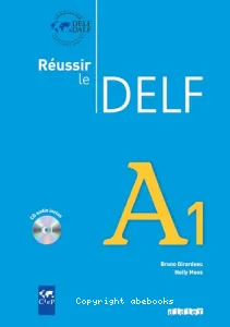 Réussir le DELF