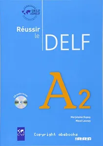 Réussir le DELF